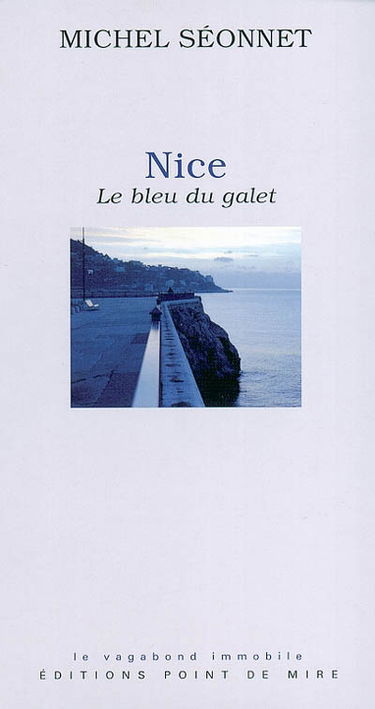Nice : le bleu du galet
