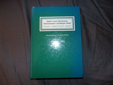 Couverture de Dictionnaire juridique Dahl : Dahl's Law Dictionary. 2ème édition