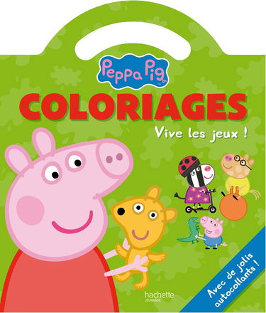 Coloriages Peppa Pig: Vive les jeux ! Avec de jolis autocollants !