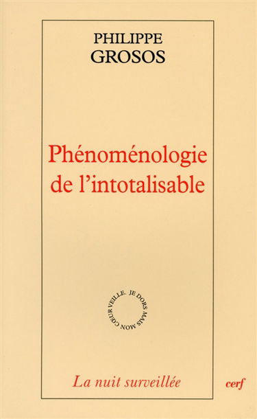 Phénoménologie de l'intotalisable