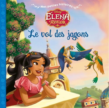 Elena d'Avalor : le vol des jagons