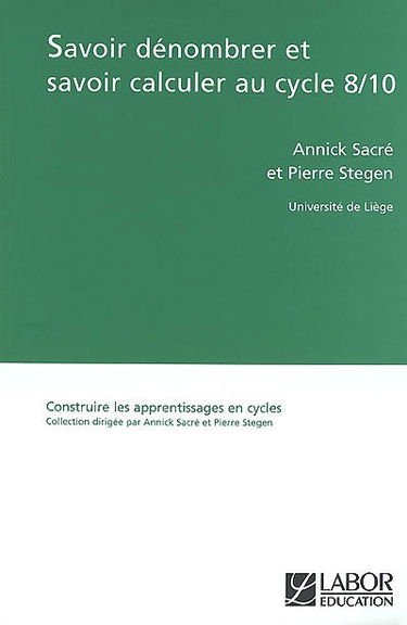 Savoir dénombrer et savoir calculer au cycle 8-10