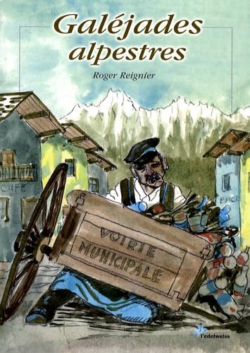 Galéjades alpestres