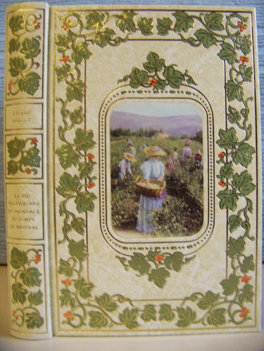 Couverture de La vie quotidienne en provence au temps de mistral