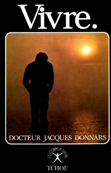 Vivre (Le Corps à vivre)