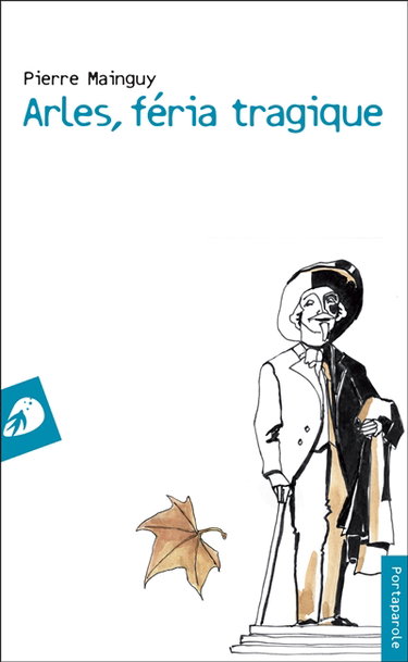 Couverture de Arles, féria tragique