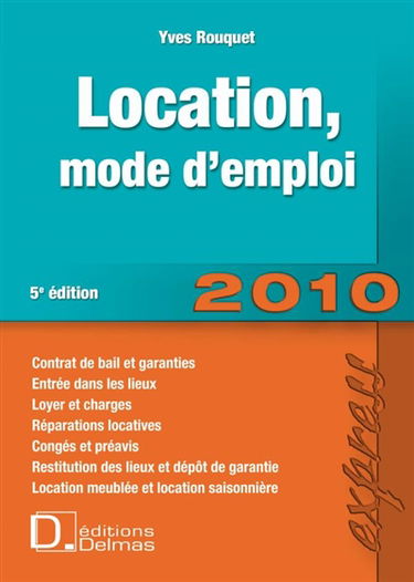 Location, mode d'emploi