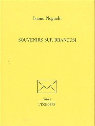Souvenirs sur Brancusi