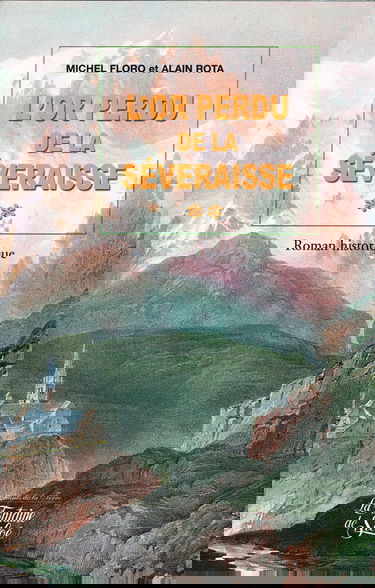 L'Or perdu de la Séveraisse