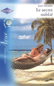 Le secret oublié : tour du monde