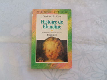 Histoire de Blondine. Vol. 1