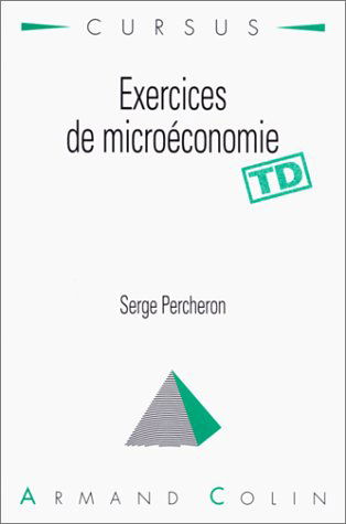 Exercices de microéconomie
