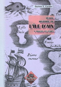 Petite histoire de l'île d'Aix à travers les temps