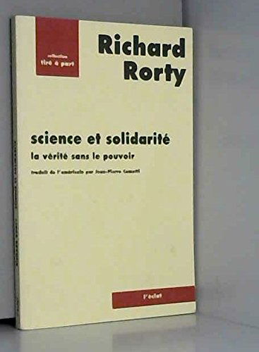 Science et solidarité : la vérité sans le pouvoir