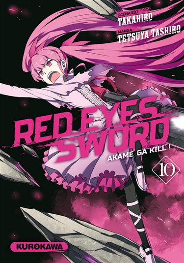 Couverture de Red eyes sword : akame ga kill !. Vol. 10