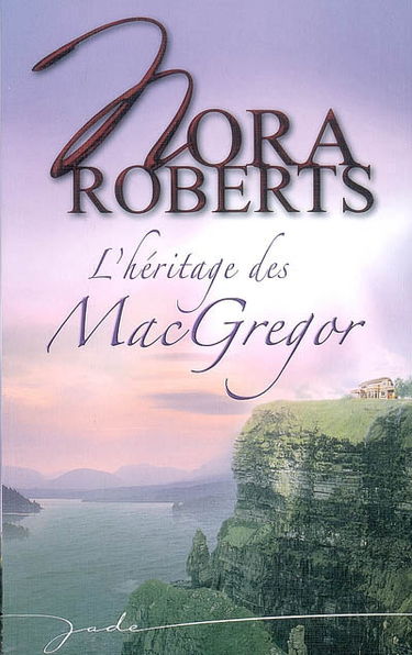 L'héritage des Mac Gregor