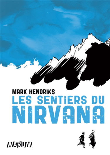 Les sentiers du Nirvana