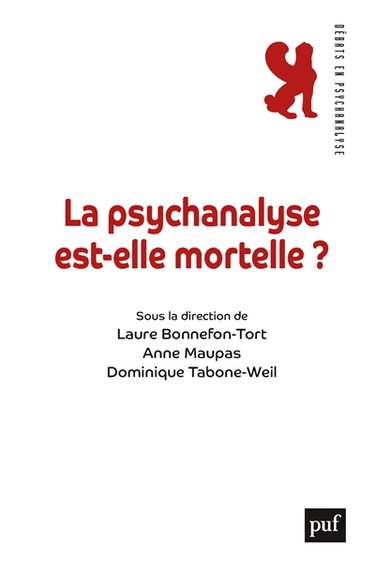 Couverture de La psychanalyse est-elle mortelle ?