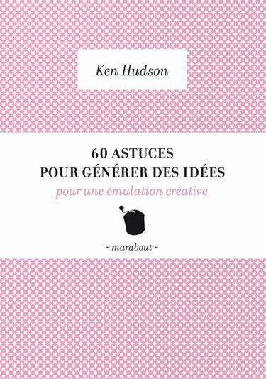 60 outils pour générer des idées