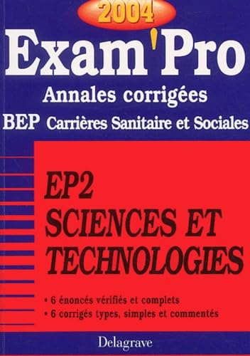 Exam'Pro numéro, 17 : Carrières Sanitaires et Sociales, BEP (Annales corrigées)