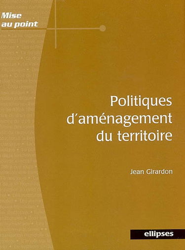 Politiques d'aménagement du territoire
