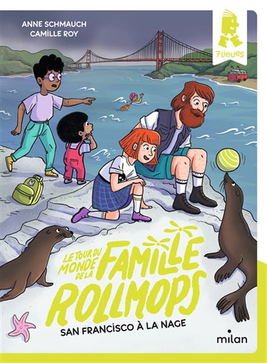 Couverture de Le tour du monde de la famille Rollmops. San Francisco à la nage