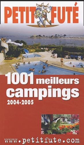 1001 meilleurs campings de France 2004-2005
