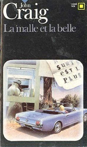 La malle et la belle