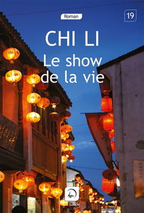 Le show de la vie