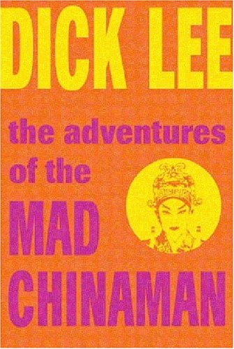 Couverture de Adventures of the Mad Chinaman