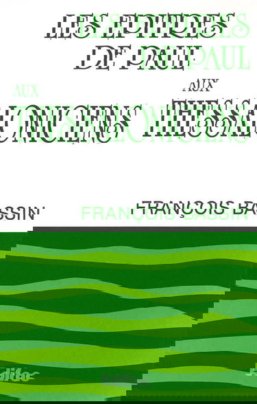 Les épîtres de Paul aux Thessaloniciens