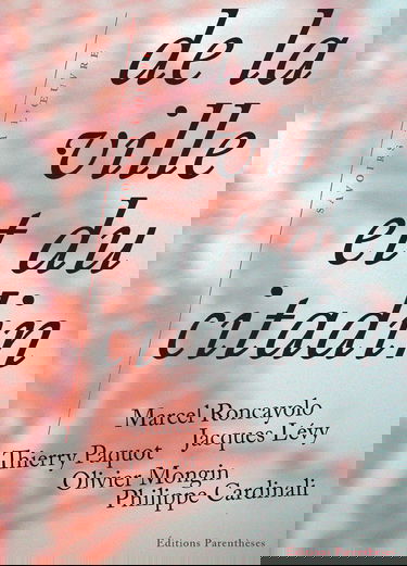 De la ville et du citadin