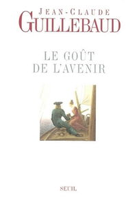 Le goût de l'avenir