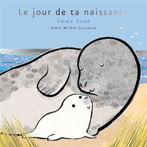 Le jour de ta naissance