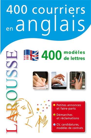 400 courriers en anglais, 400 modèles de lettres