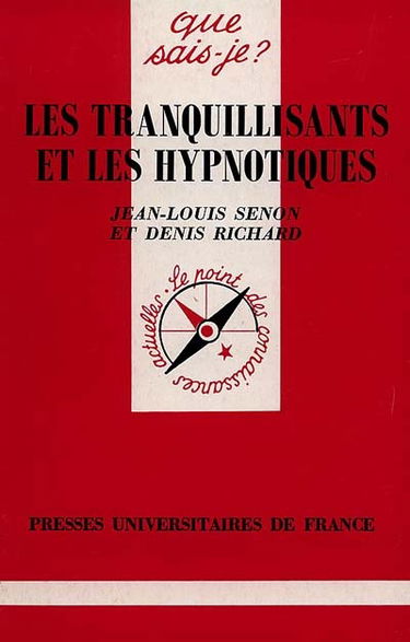 Les tranquilisants et les hypnotiques