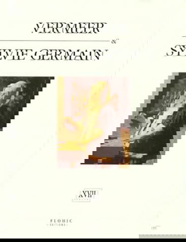 Vermeer et Sylvie Germain