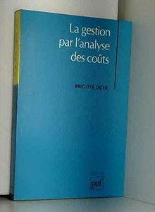 La Gestion par l'analyse des coûts