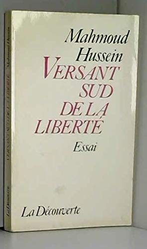 Versant sud de la liberté : essai sur l'émergence de l'individu dans le tiers monde
