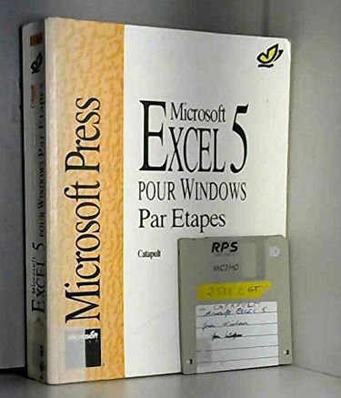 Microsoft Excel 5 pour Windows par étapes