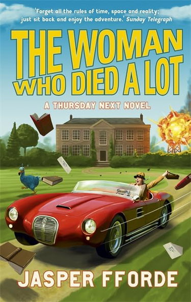 Couverture de The Woman Who Died a Lot: Thursday Next Book 7