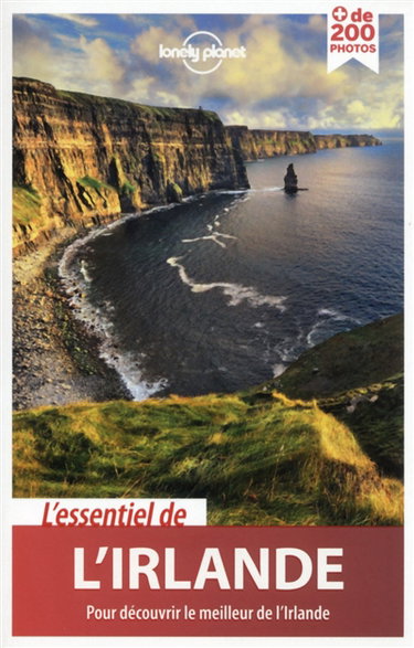 Couverture de L'essentiel de l'Irlande : pour découvrir le meilleur de l'Irlande par Lonely Planet Collectif