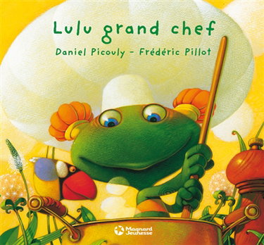 Lulu Vroumette. Lulu grand chef