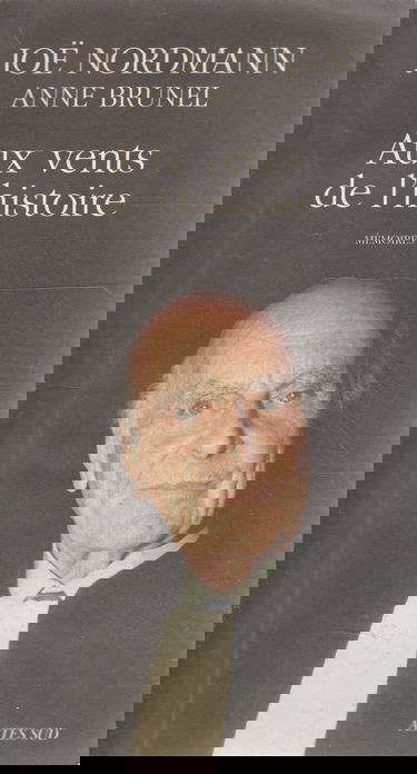 Aux vents de l'histoire : mémoires