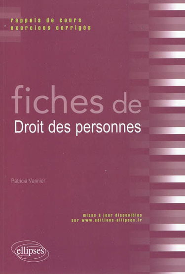 Fiches de droit des personnes : rappels de cours et exercices corrigés