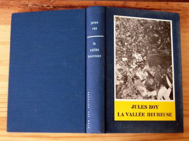 Couverture de Jules Roy. La Vallée heureuse par Jules Roy