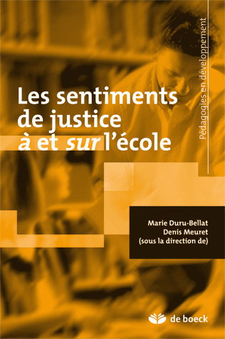Les sentiments de justice à et sur l'école