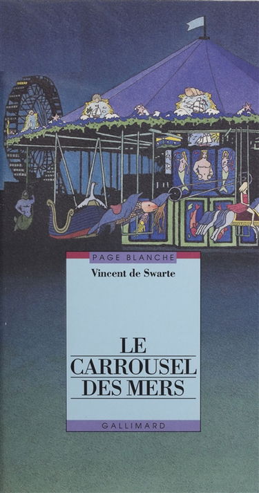 Le carrousel des mers