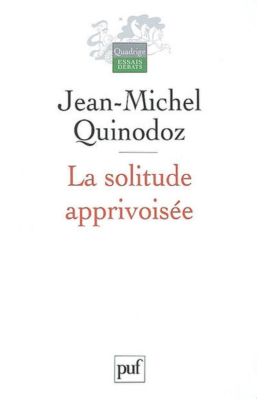 La solitude apprivoisée : l'angoisse de séparation en psychanalyse