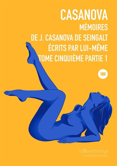 Couverture de Mémoires de J. Casanova de Seingalt, écrits par lui-même. Vol. 5-1